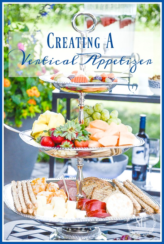 CREATING A VERTICAL APPETIZER-Instead of spreading appetizers out on a table think about going UP! So fun and unexpected!